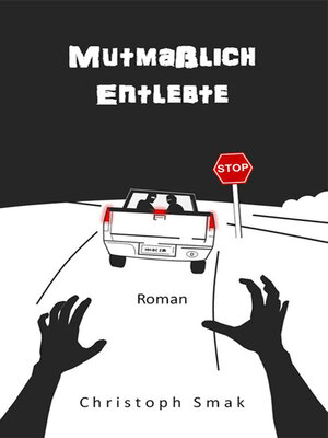 cover image of Mutmaßlich Entlebte